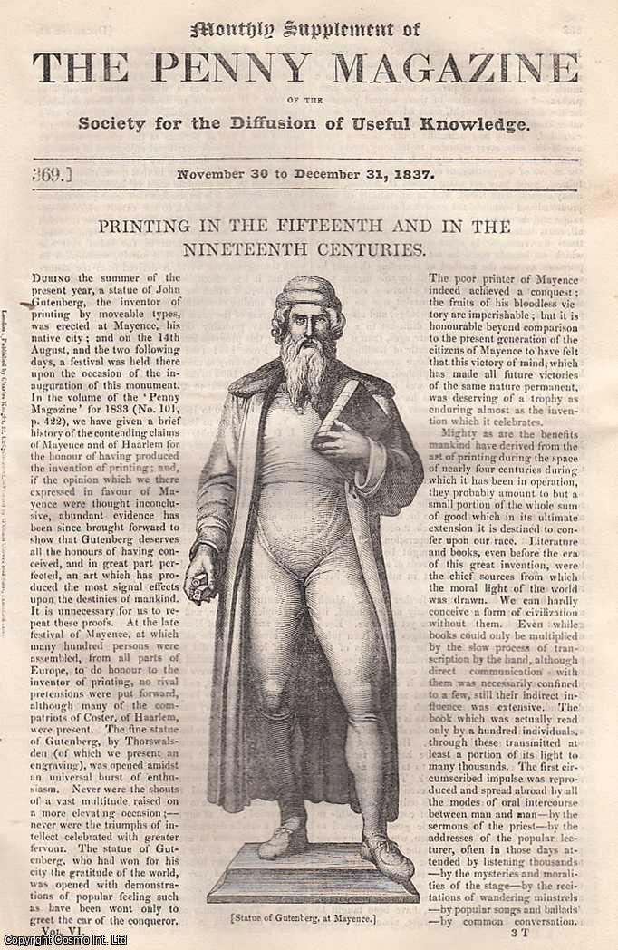 Penny Magazine - John Gutenberg: Printing in The Fifteenth and in The Nineteenth Centuries. Issue No. 369, December 31st, 1837. A complete original weekly issue of the Penny Magazine, 1837.