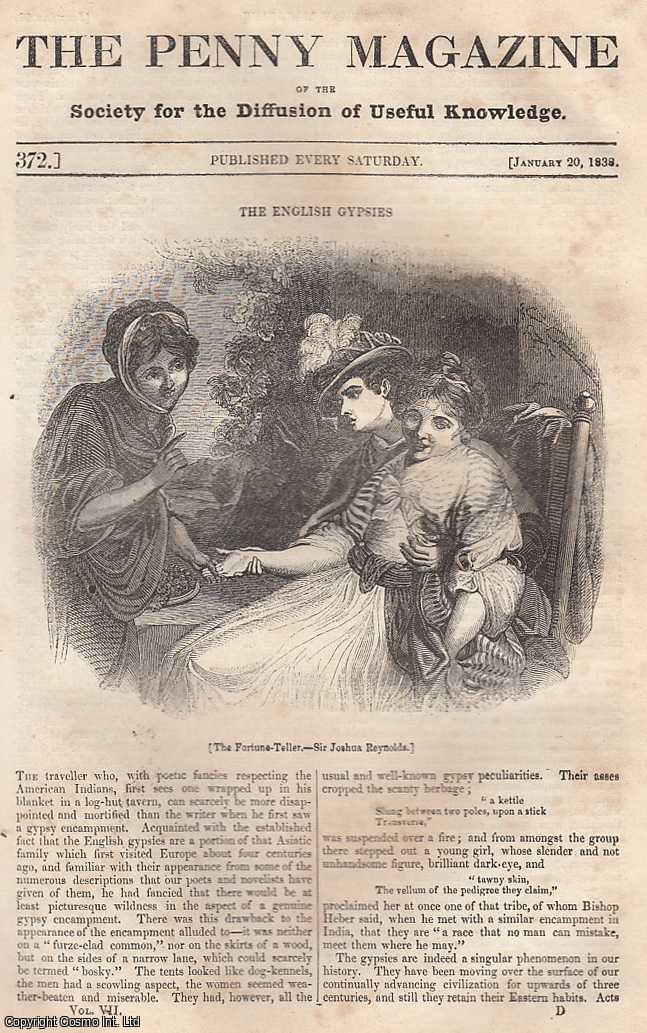 Penny Magazine - The English Gypsies; Domestic Chemistry: Domestic Waters, part 2; American Travellers and Travelling, etc. Issue No. 372, January 20th, 1838. A complete original weekly issue of the Penny Magazine, 1838.