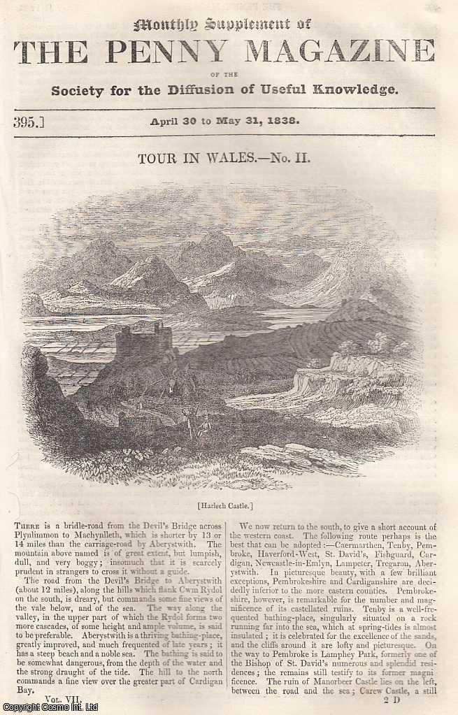 --- - A Tour in Wales, part 2. Issue No. 395, May 31st, 1838. A complete rare weekly issue of the Penny Magazine, 1838.