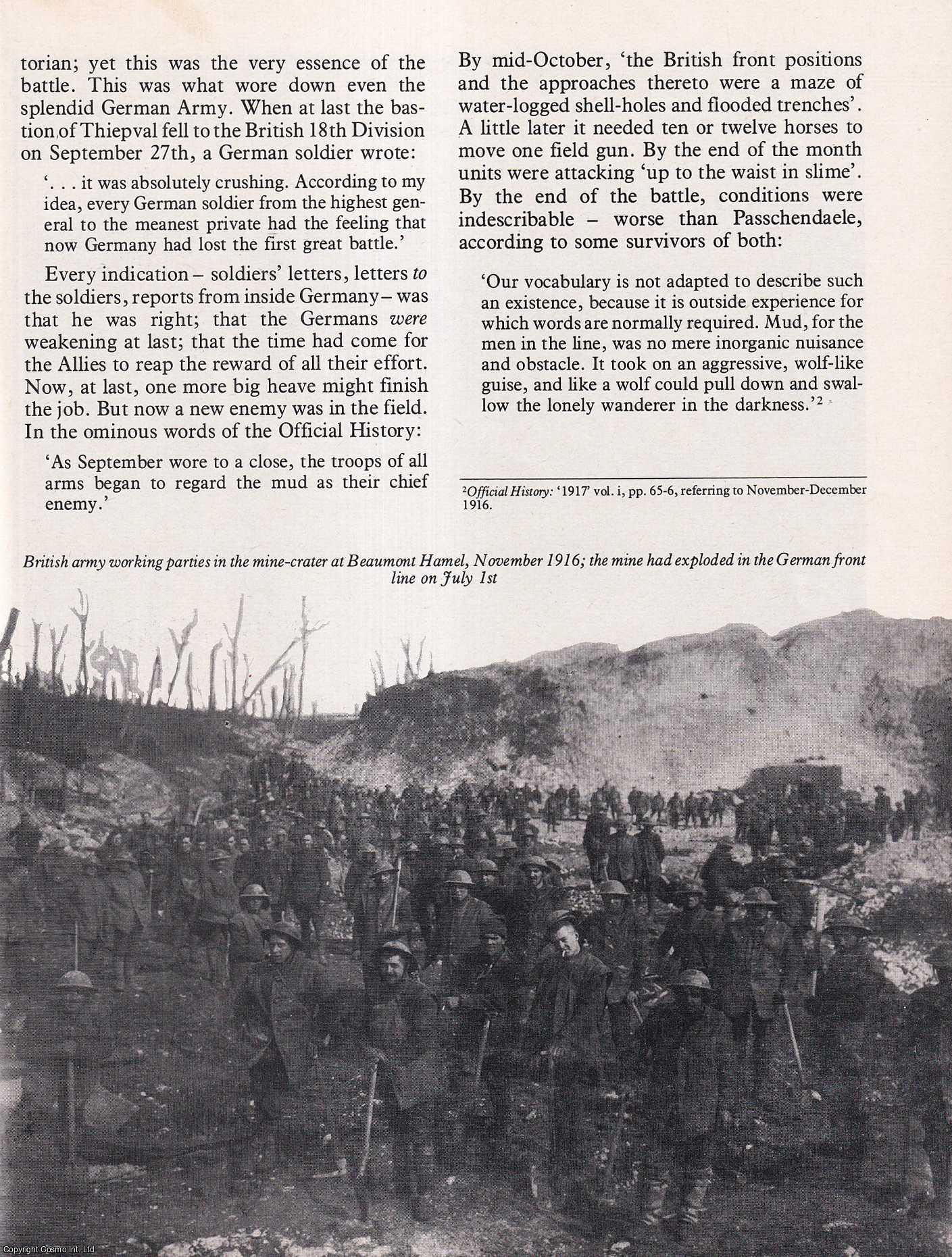 TERRAINE, JOHN - The Texture of The Somme, 1916: Disastrous Battle raged on the Somme from July untill November, 1916; but it marked the ruddy grave of the German field army. An original article from History Today 1976.