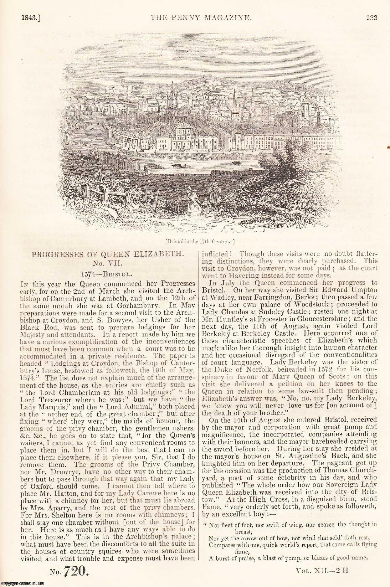 ---. - Progresses of Queen Elizabeth, part 7; The River Duddon, part 1; Effects of Cold upon The Human Body, etc. Issue No. 720. A complete rare weekly issue of the Penny Magazine, 1843.
