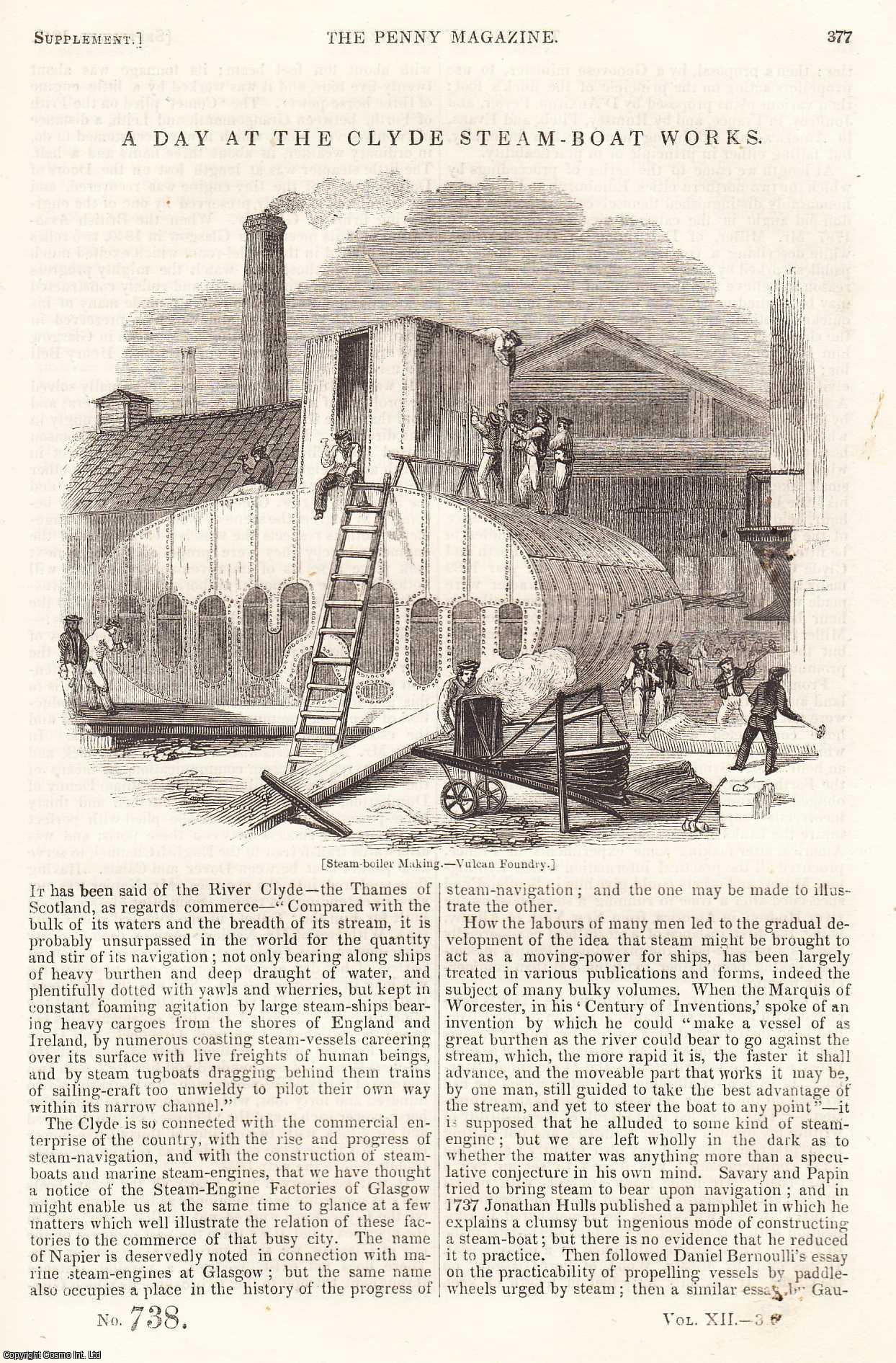 ---. - A Day at The Clyde Steam-Boat Works, Scotland. Issue No. 738. A complete rare weekly issue of the Penny Magazine, 1843.
