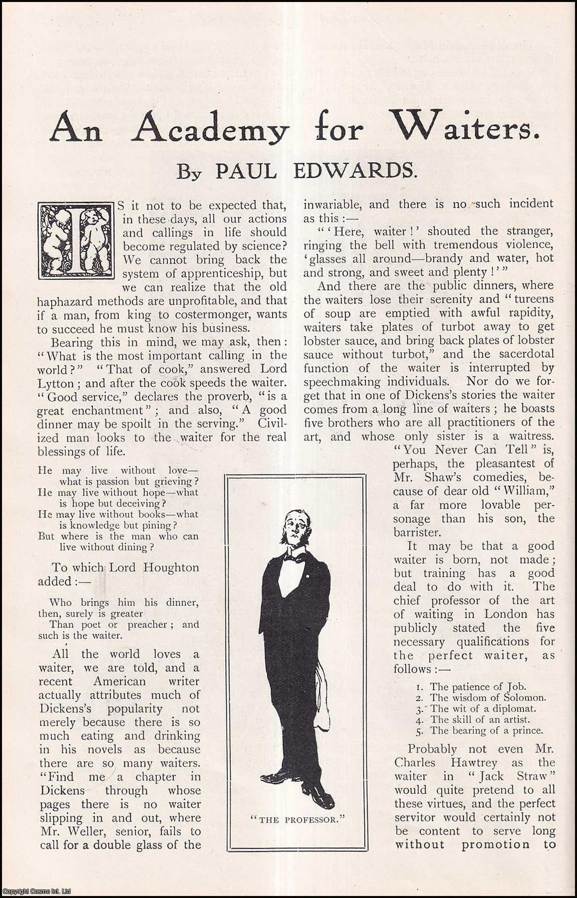 Paul Edwards - An Academy for Waiters. An uncommon original article from The Strand Magazine, 1911.
