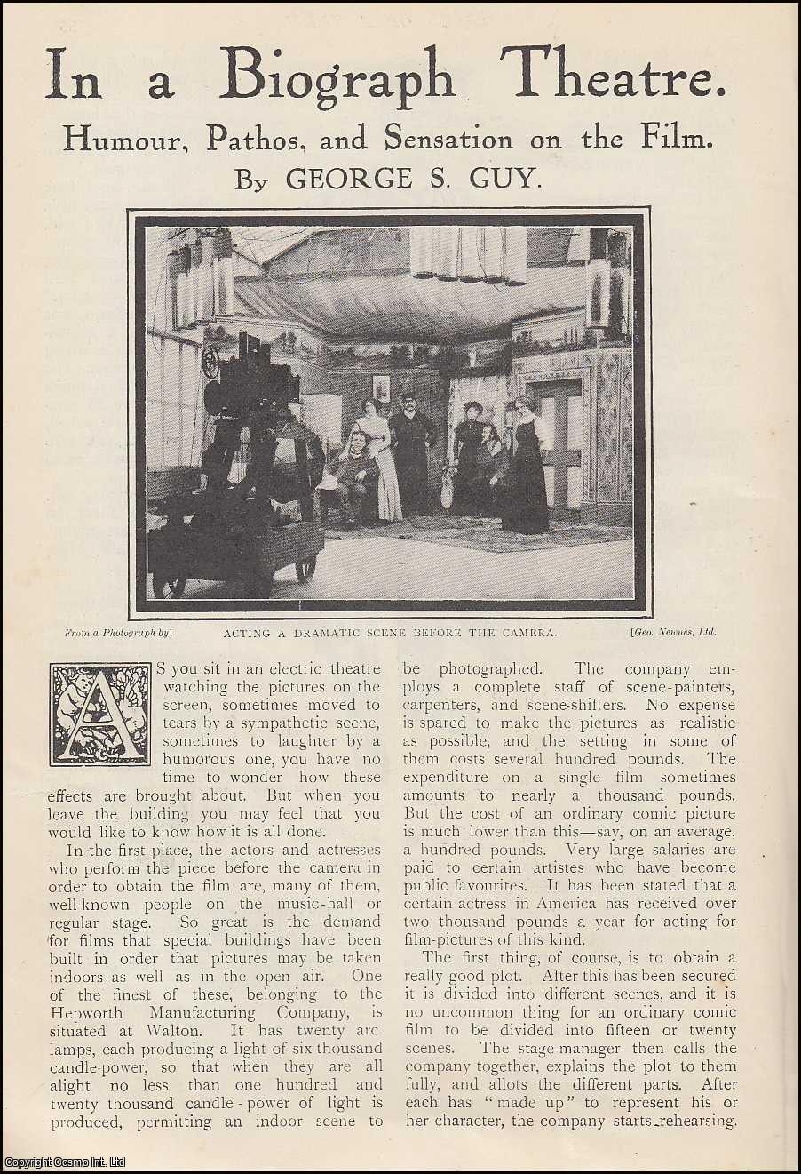 George S. Guy - In a Biograph Theatre : Humour, Pathos, & Sensation on the Film. An uncommon original article from The Strand Magazine, 1911.
