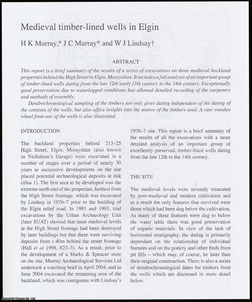 H.K. MURRAY, J.C. MURRAY & W.J. LINDSAY - Medieval Timber-lined Wells in Elgin.