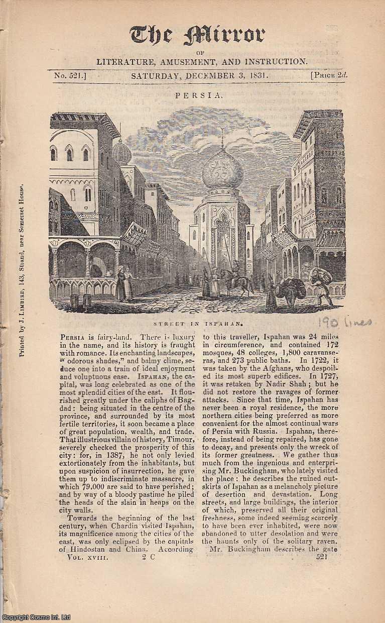 THE MIRROR - A Street in Isfahan, Persia. A complete rare weekly issue of the Mirror of Literature, Amusement, and Instruction, 1831.
