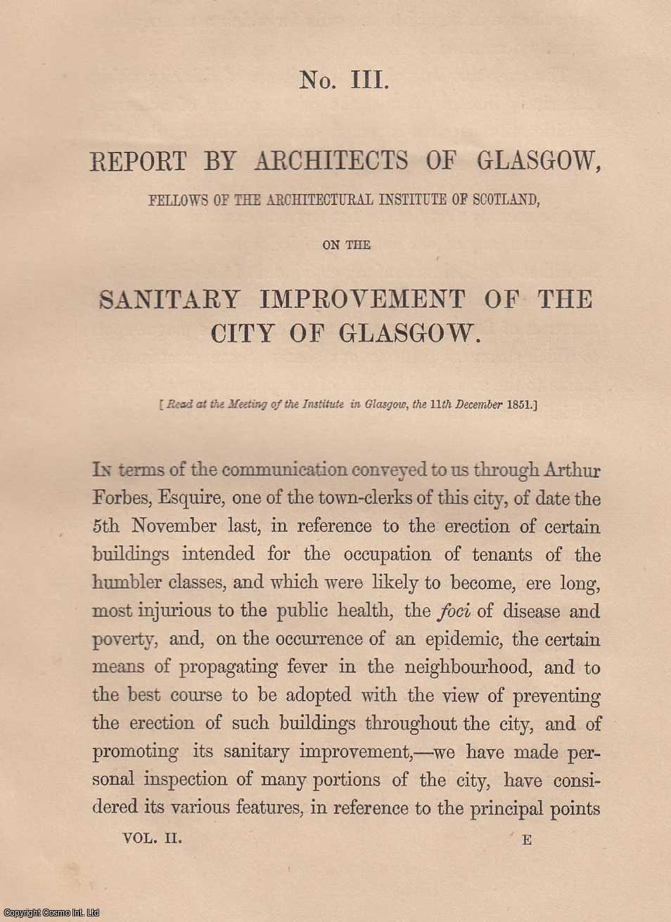 Architects of Glasgow - [1852] The Sanitary Improvement of the City of Glasgow. With a plate.
