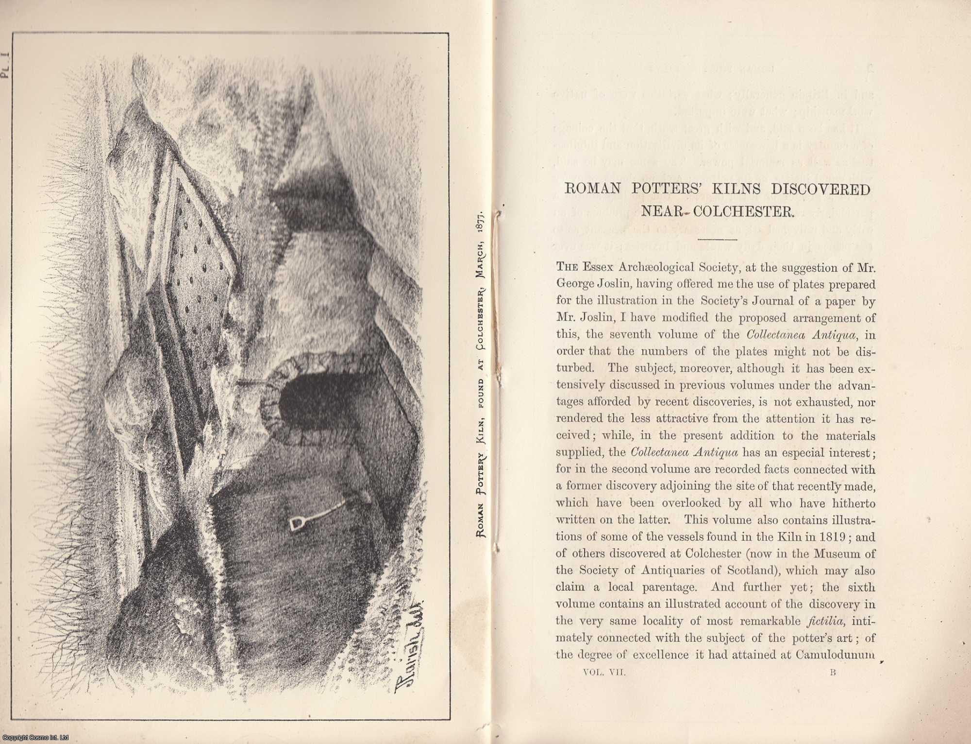 CHARLES ROACH SMITH - [1878] Roman Potters' Kilns Discovered near Colchester. A rare article from the Collectanea Antiqua, 1878.