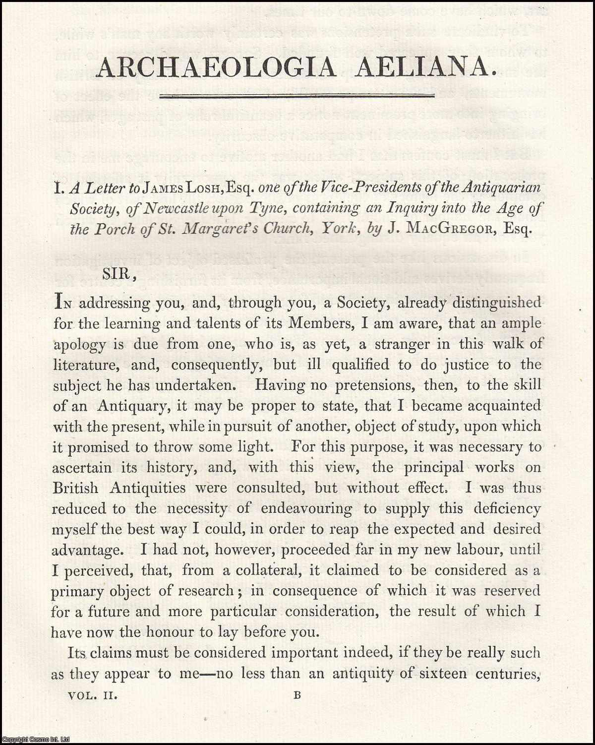 J. MACGREGOR - A Letter to James Losh containing an Inquiry into the Age of the Porch of St. Margaret's Church, York.