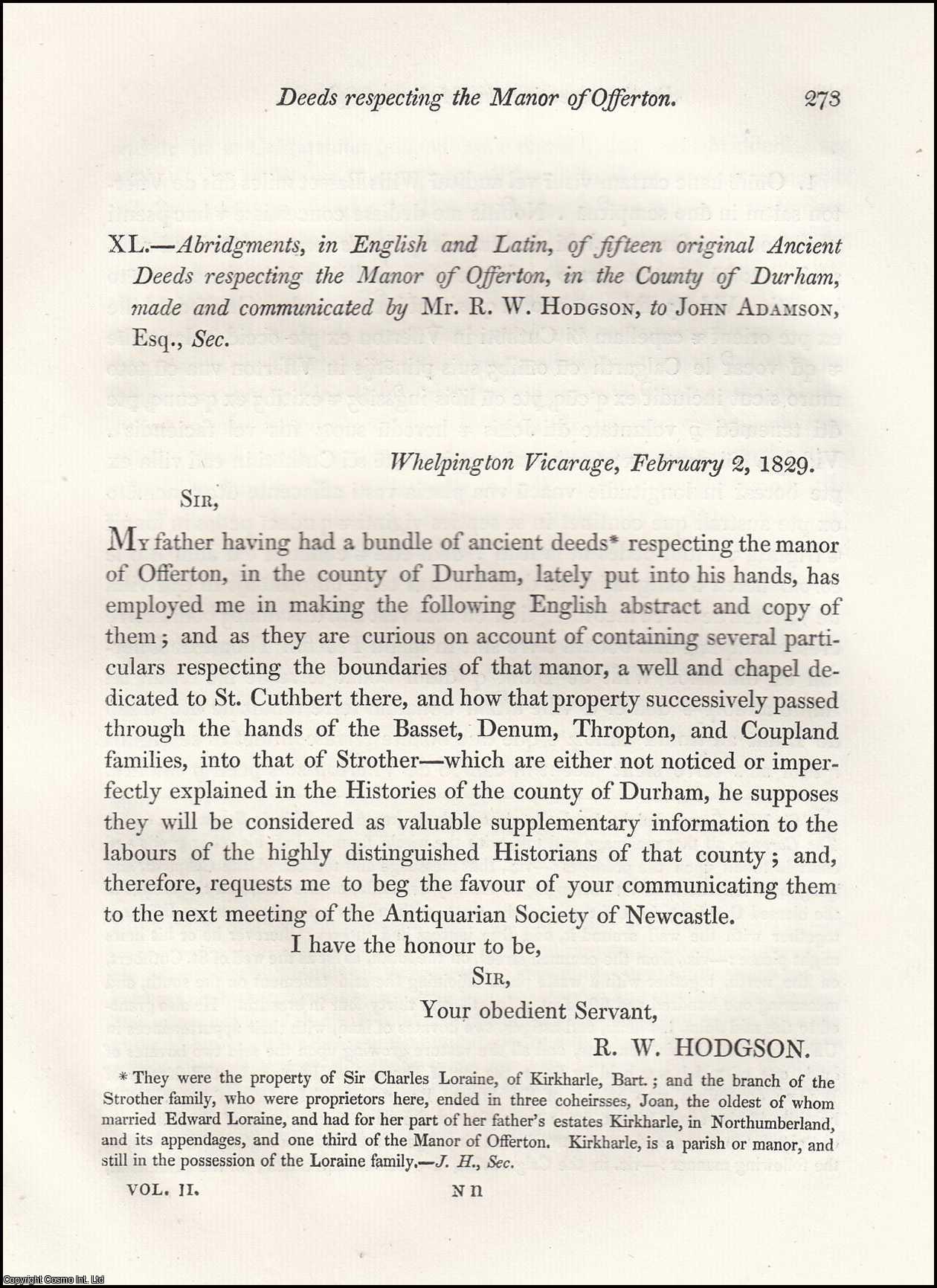 R.W. HODGSON - Abridgments, in English and Latin, of fifteen original Ancient Deeds respecting the Manor of Offerton, in the County of Durham.