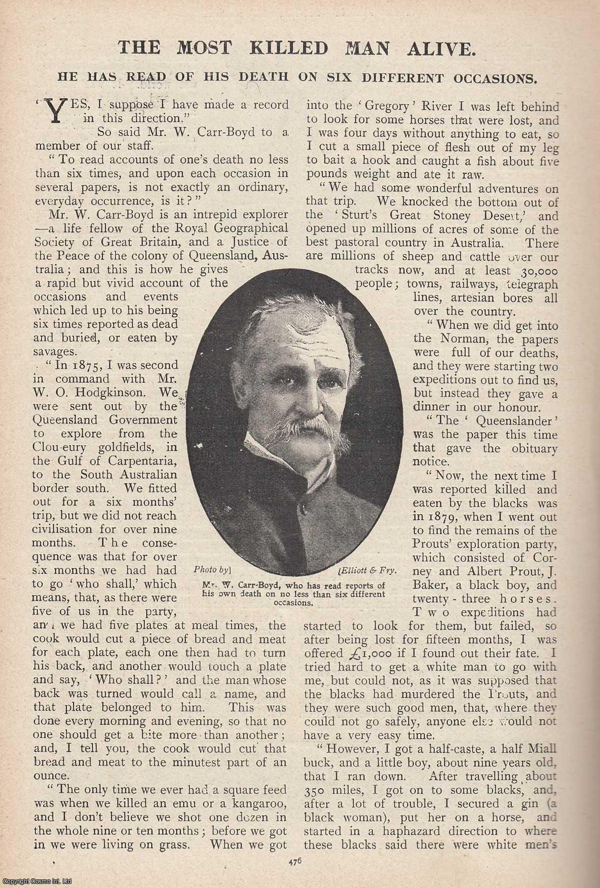 Penny Pictorial Magazine - The Most Killed Man Alive, Mr. W. Carr-Boyd, fellow of the Royal Geographical Society. He has read of his death on six different occasions.. This is an original article from the Penny Pictorial Magazine, 1899.