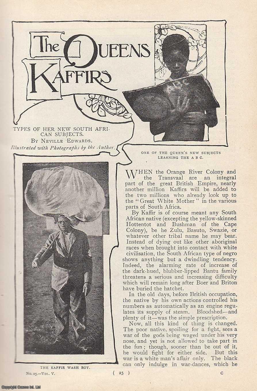 Neville Edwards - The Queens Kaffirs : Types of Her New South African Subjects. An uncommon original article from the Harmsworth London Magazine, 1901.