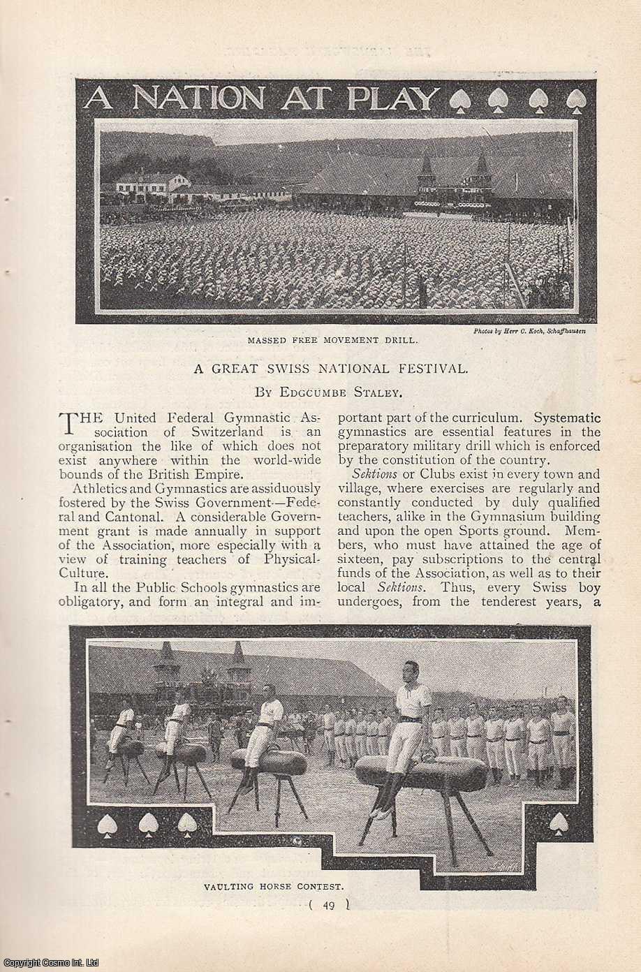 Edgcumbe Staley - United Federal Gymnastic Association of Switzerland : A Great Swiss National Festival. An uncommon original article from the Harmsworth London Magazine, 1901.