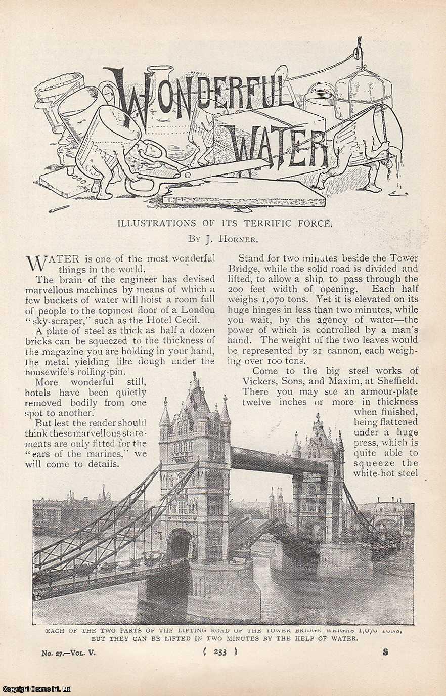 Horner - Water: Illustrations of its Terrific Force. An uncommon original article from the Harmsworth London Magazine, 1901.