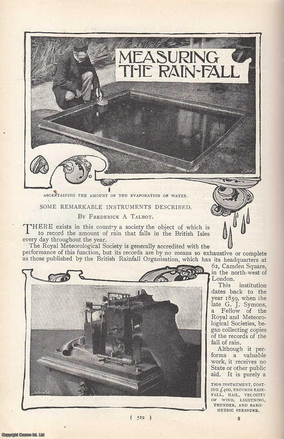 TALBOT, FREDERICK A. - Measuring The Rain-Fall: Some Remarkable Instruments Described. A rare original article from the Harmsworth London Magazine, 1900-01.