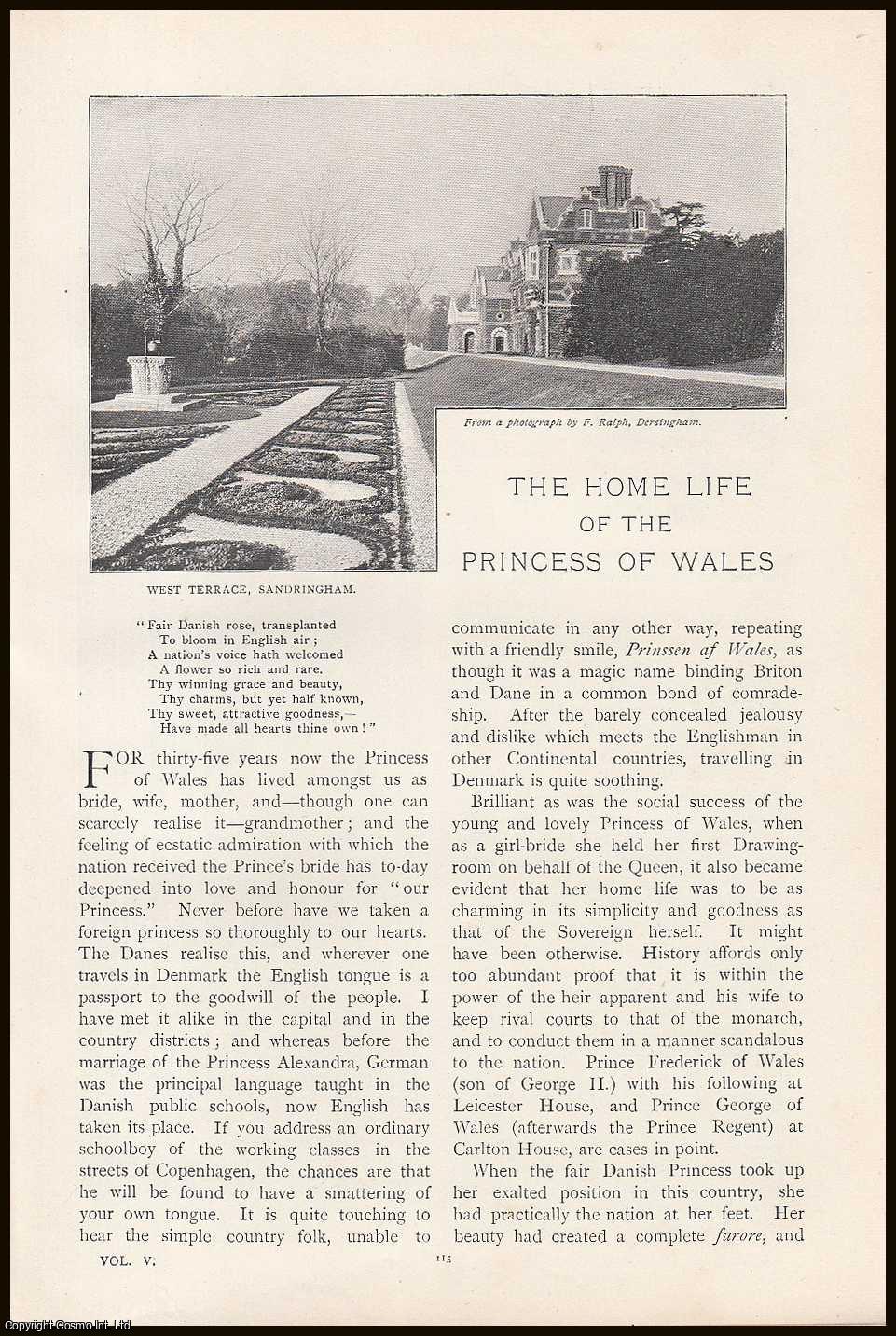 ---. - Princess of Wales: The Home Life of The Princess of Wales. An original article from the Lady's Realm 1898-99.