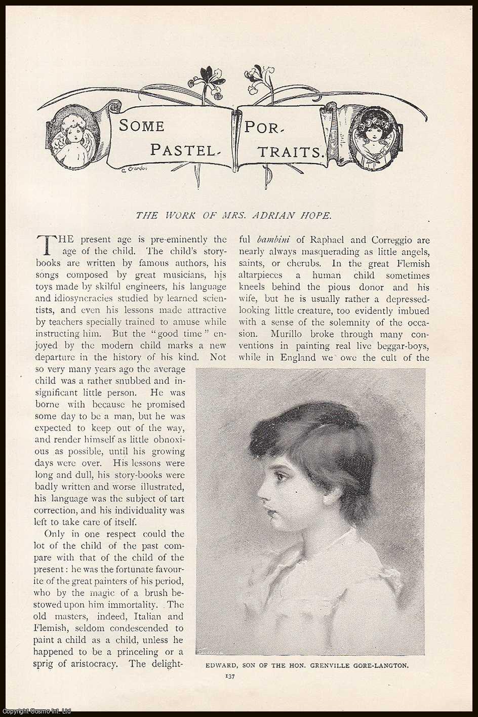 ---. - Mrs. Adrian Hope, The Work of Mrs. Adrian Hope: Some Pastel Portraits. An original article from the Lady's Realm 1898-99.