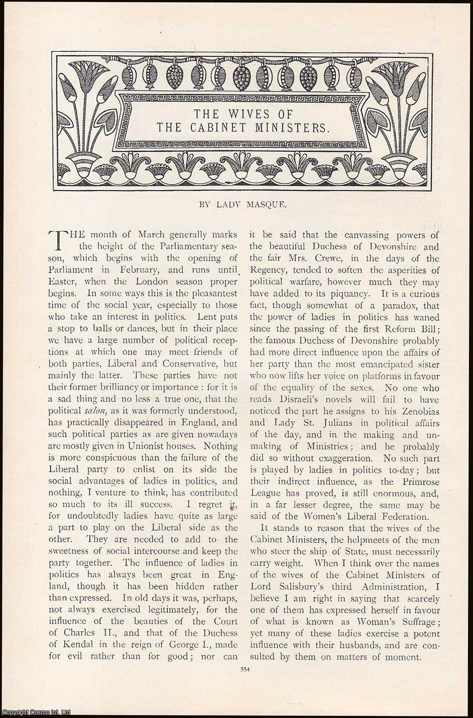 MASQUE, LADY - The Marchioness of Salisbury, The Duchess of Devonshire, Mrs. Joseph Chamberlain, and more. The Wives of The Cabinet Ministers. An original article from the Lady's Realm 1898-99.