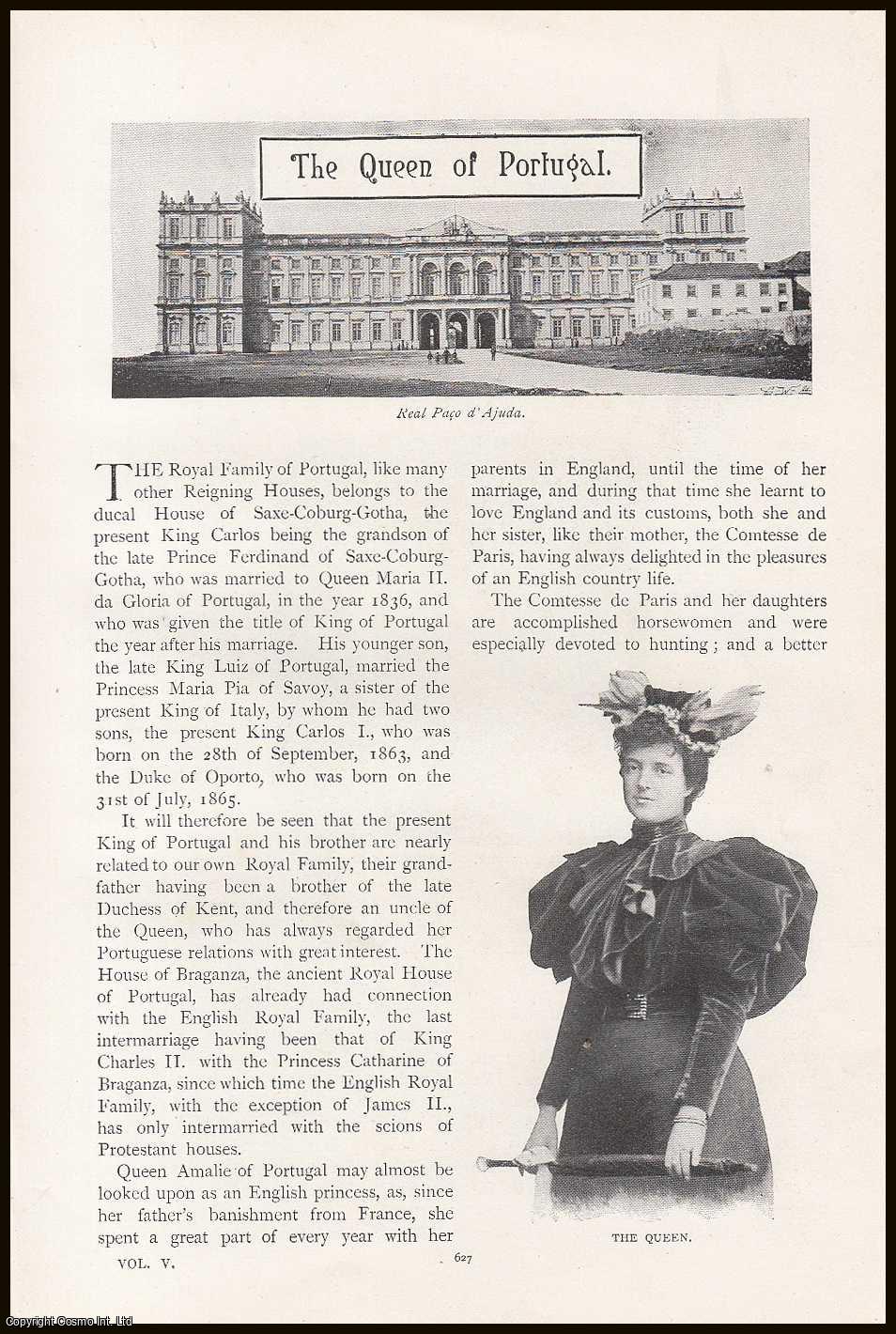---. - The Queen of Portugal. An original article from the Lady's Realm 1898-99.
