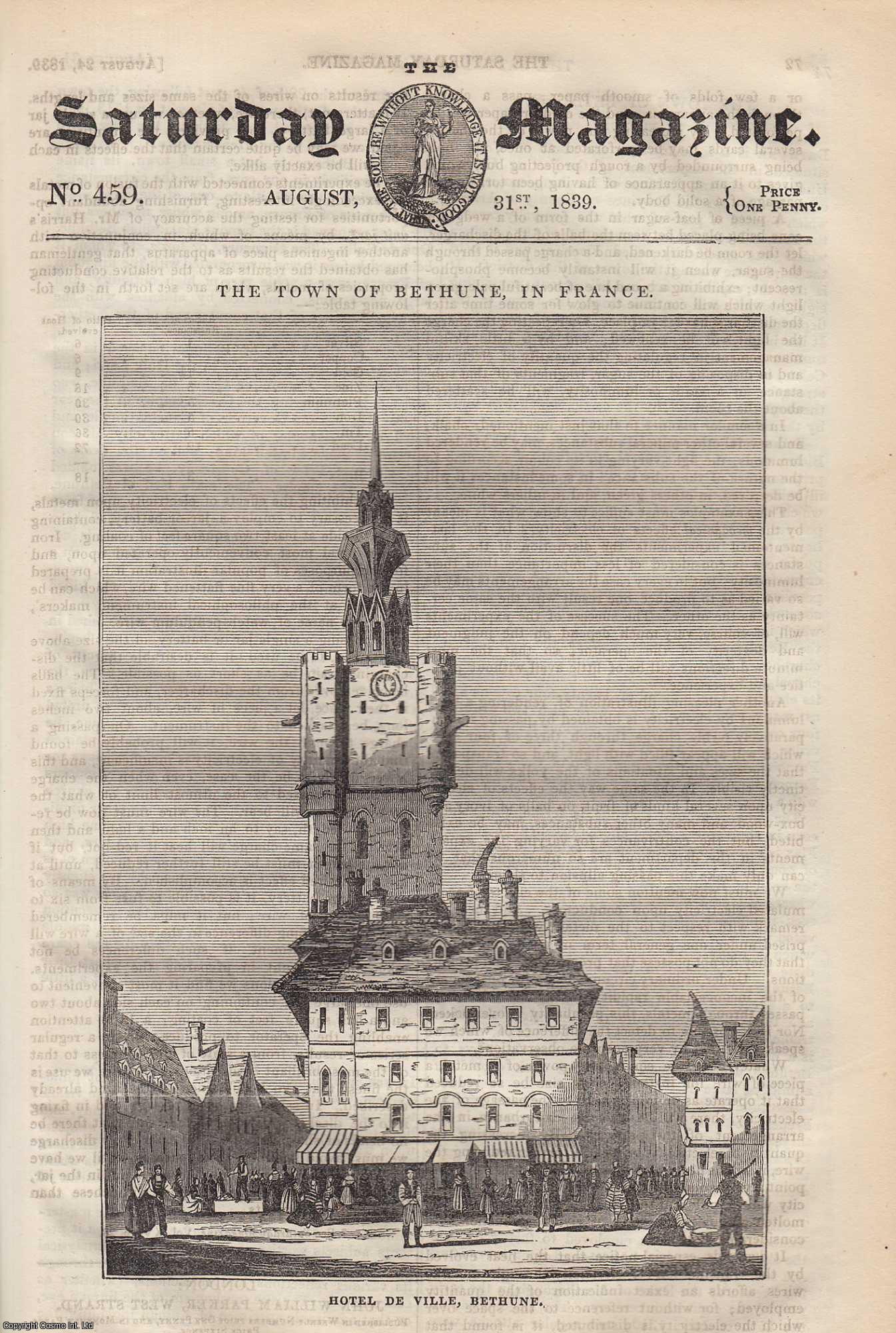 ---. - The Town of Bethune, in France; Vitrified Forts of Scotland; Mozart, etc. Issue No. 459. August, 1839. A complete rare weekly issue of the Saturday Magazine, 1839.