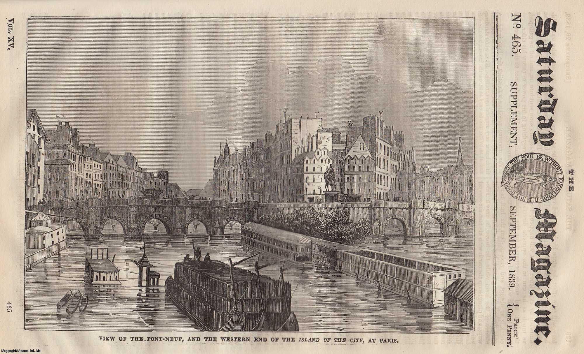 ---. - Paris (Part 1), Historical and Descriptive. Issue No. 465. September, 1839. A complete rare weekly issue of the Saturday Magazine, 1839.