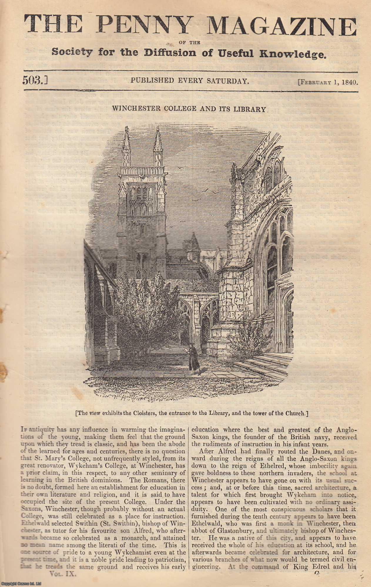 --- - Winchester College and its Library; Silk-Producing Fish; Means of Personal and Epistolary intercourse Seventy Years Ago. Issue No. 503, February 1st, 1840. A complete rare weekly issue of the Penny Magazine, 1840.