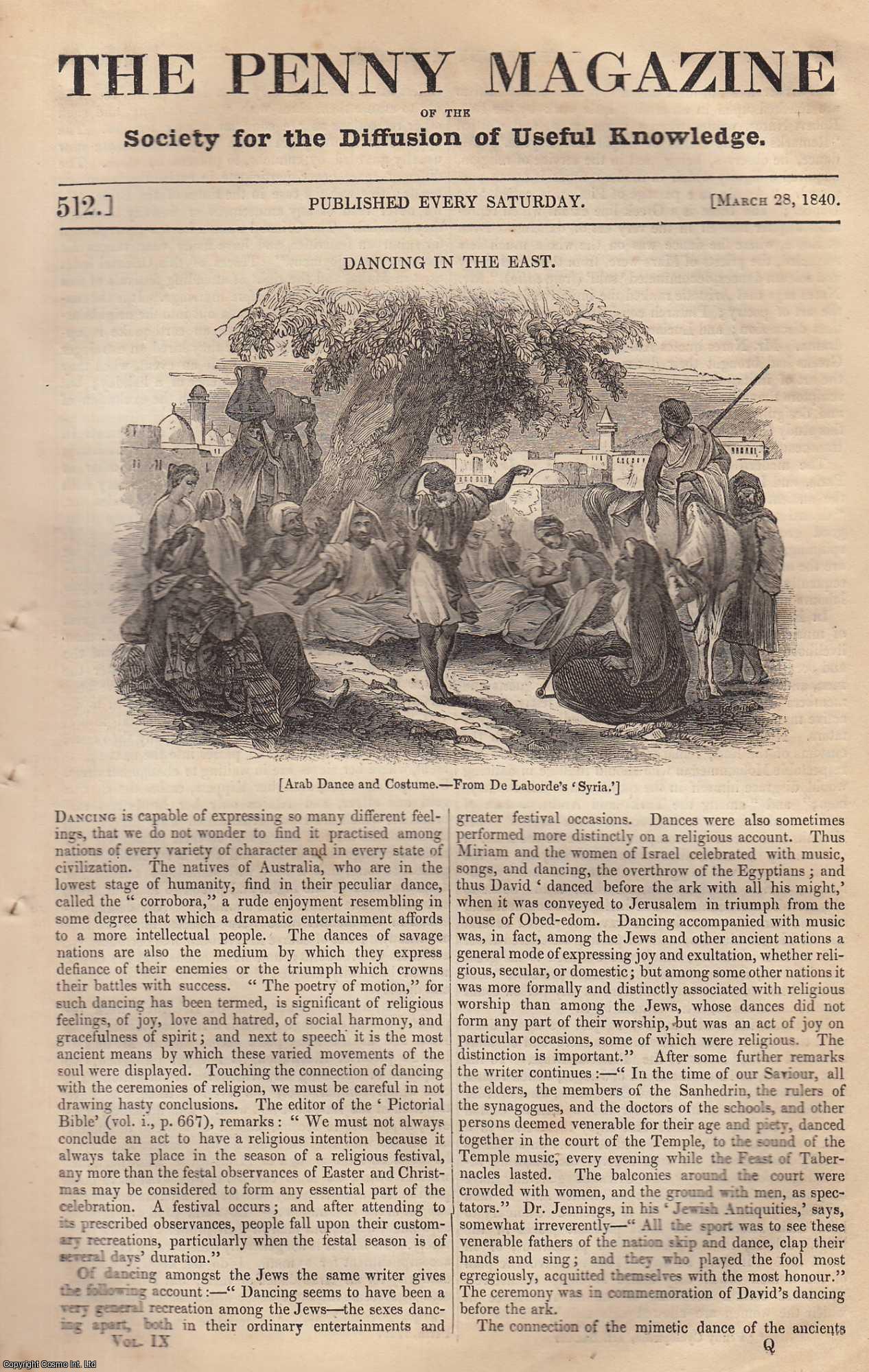 --- - Dancing in The East; Means of Exciting Skill in The Useful Arts in Rural Districts; The Use of Proper Names in England; Lillebonne (Part 2). Issue No. 512, March 28th, 1840. A complete rare weekly issue of the Penny Magazine, 1840.