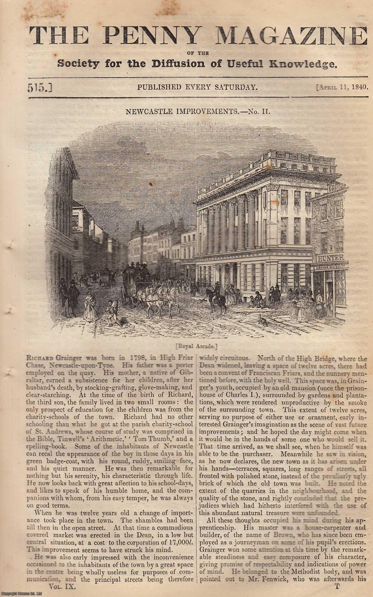 --- - Newcastle Improvements (Part 2); Chiva; Horse Armoury in The Tower (Part 5); Drummond (Part 2) and Bude Lights. Issue No. 515, April 11th, 1840. A complete rare weekly issue of the Penny Magazine, 1840.