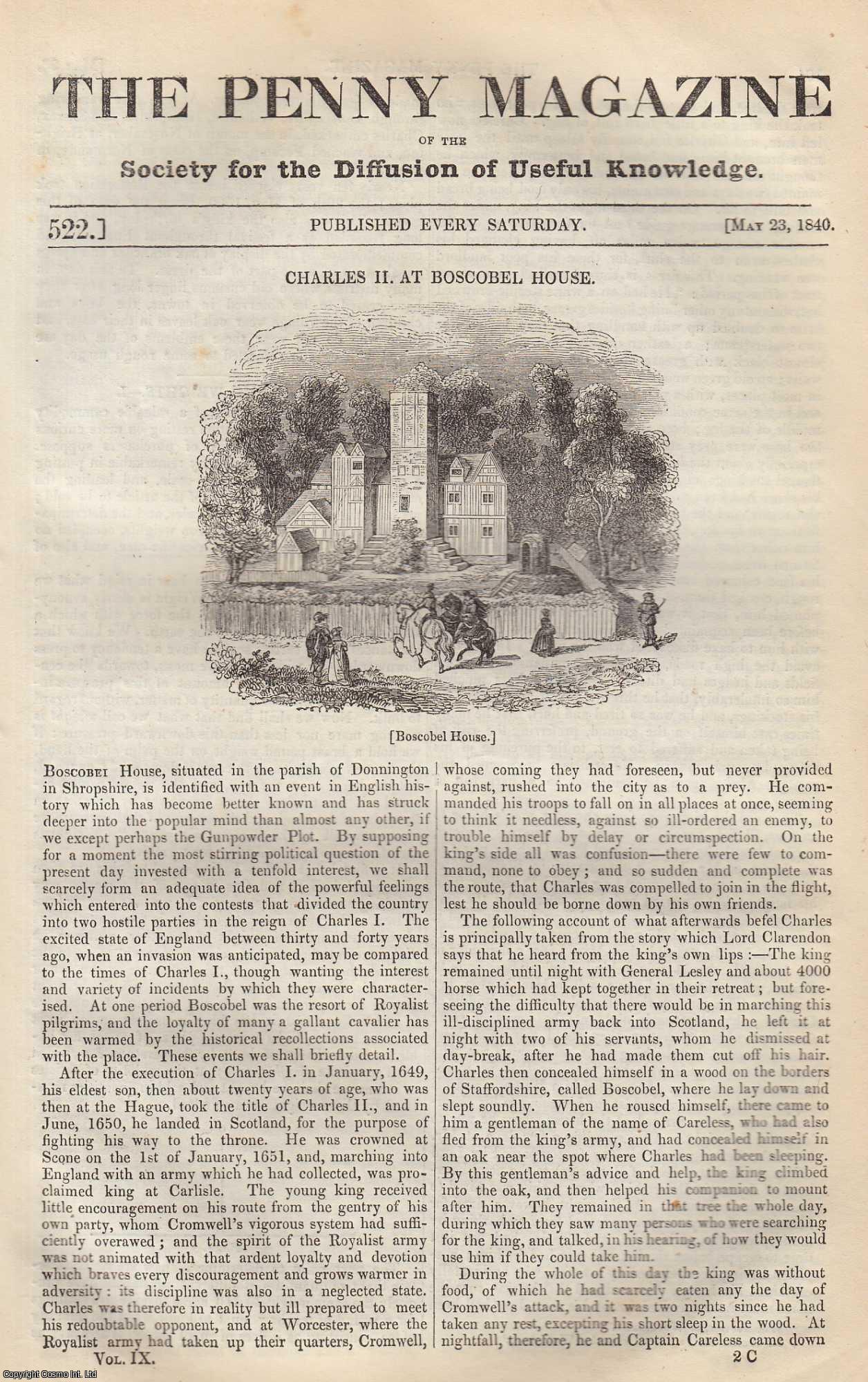 --- - Charles II at Boscobel House (Donnington); Scales and Weights (Part 1); The Markets of St. Petersburg; The Valleys of The Tees and The Tyne (Part 1). Issue No. 522, May 23rd, 1840. A complete rare weekly issue of the Penny Magazine, 1840.