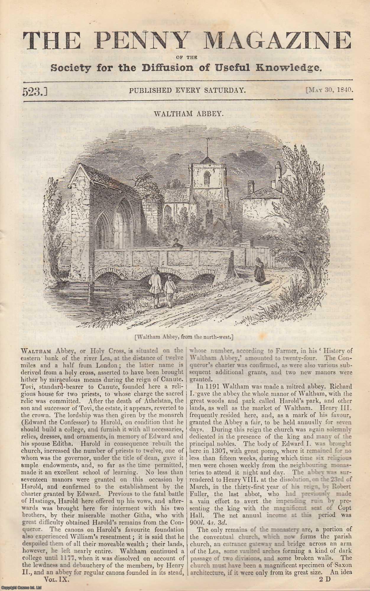 --- - Waltham Abbey; The Valley of The Tees and Tyne (Part 2); Antiquities of France; Scales and Weights (Part 2). Issue No. 523, May 30th, 1840. A complete rare weekly issue of the Penny Magazine, 1840.