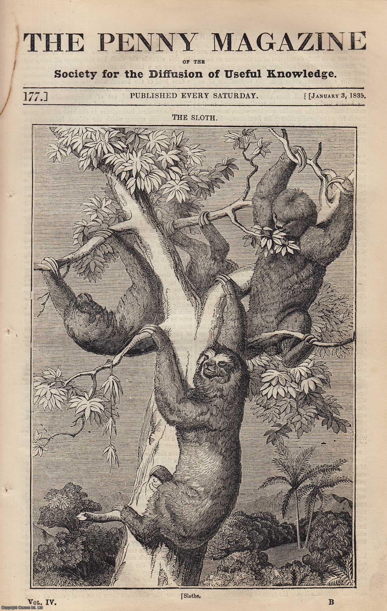 --- - The Sloth; Diana (The Daughter of Jupiter); Busbequius (Old Travellers); Copper (Mineral Kingdom). Issue No. 177, January 3rd, 1835. A complete rare weekly issue of the Penny Magazine, 1835.