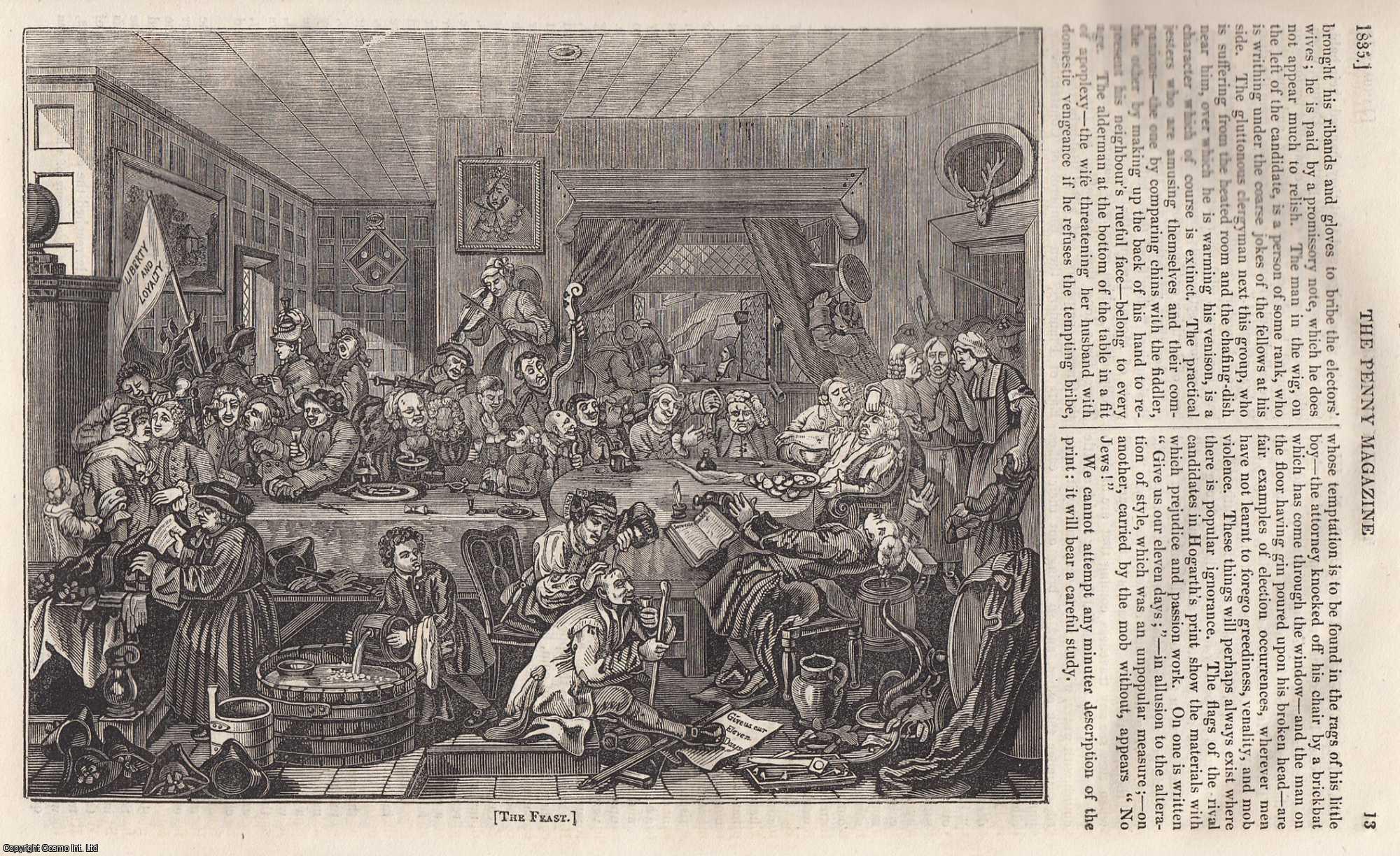 --- - The Seal (Greenland Seal Hunting); Sarepta; Minstrel's Court and Bull-Running at Tutbury, Staffordshire; The Election (Hogarth and His Works. Issue No. 178, January 10th, 1835. A complete rare weekly issue of the Penny Magazine, 1835.