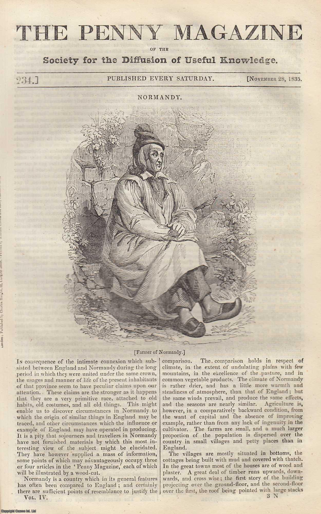--- - Normandy; The Rose-Garden of Saadi. Issue No. 234, November 28, 1835. A complete rare weekly issue of the Penny Magazine, 1835.