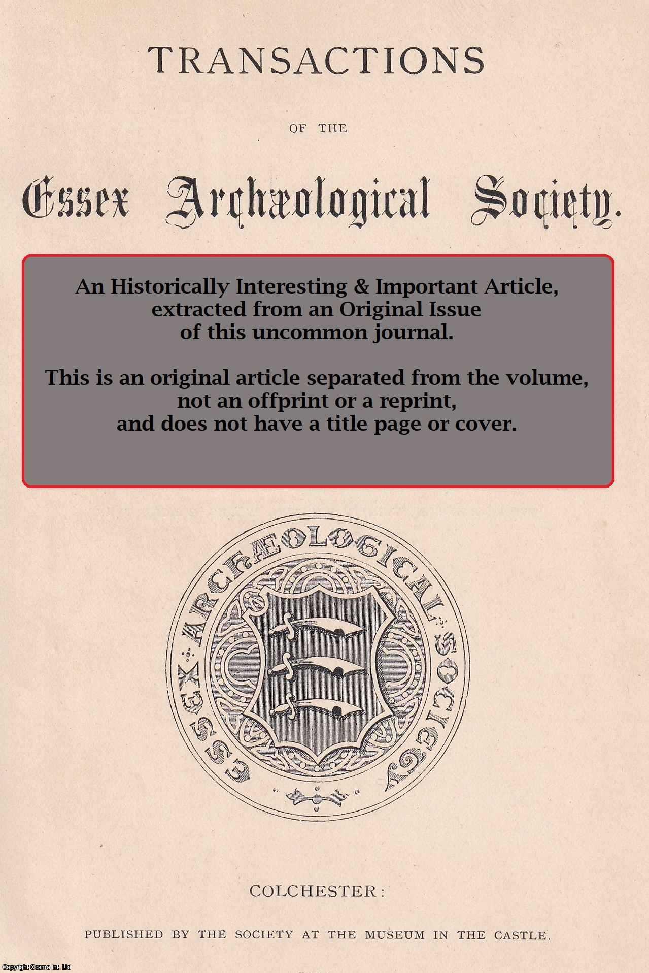 ALSFORD, STEPHEN - The Town Clerks of Medieval Colchester. A rare original article from The Essex Archaeological Society, 1993.