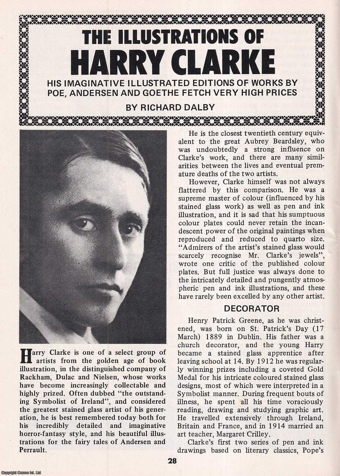 Richard Dalby - The Illustrations of Harry Clarke. His Imaginative Illustrated Editions of Works. This is an original article separated from an issue of The Book & Magazine Collector publication, 1986.