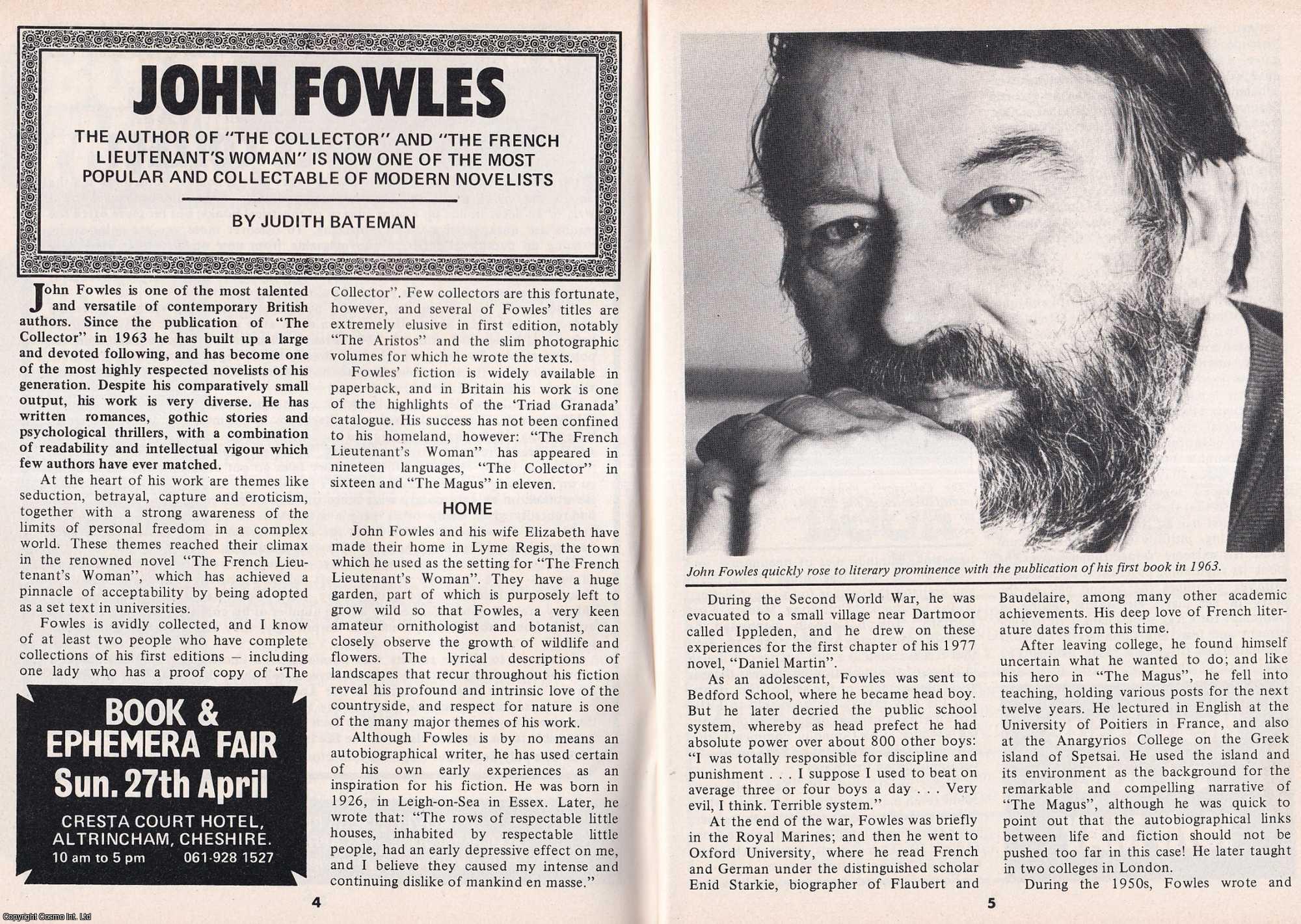 Judith Bateman - John Fowles. The Author of The French Lieutenant's Woman. This is an original article separated from an issue of The Book & Magazine Collector publication.
