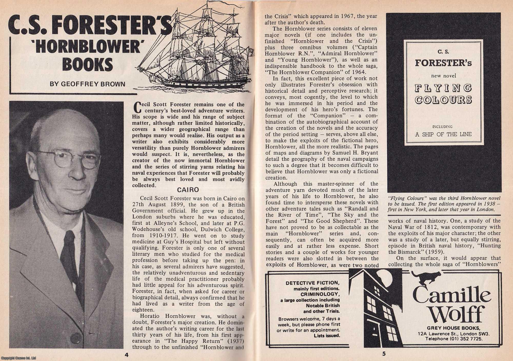 Geoffrey Brown - C. S. Forester's Hornblower Books : The 12-book Horatio Hornblower series. This is an original article separated from an issue of The Book & Magazine Collector publication, 1986.