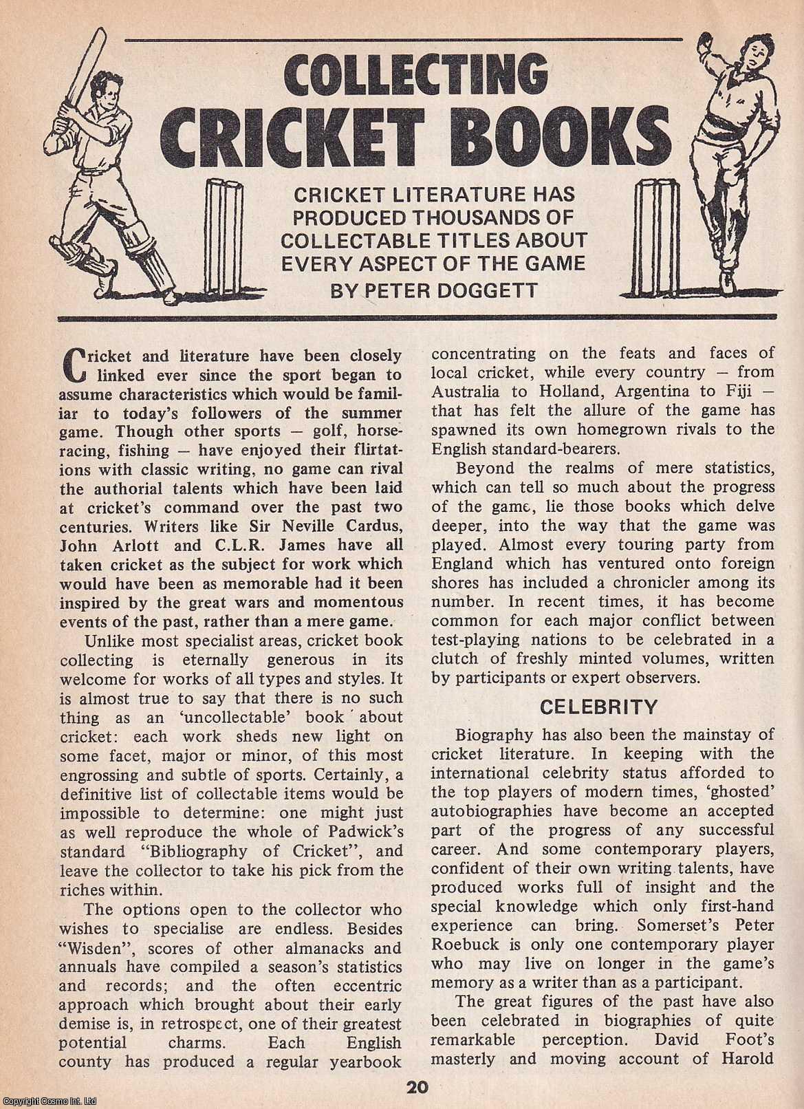 Peter Doggett - Collecting Cricket Books : Cricket Literature. This is an original article separated from an issue of The Book & Magazine Collector publication, 1986.