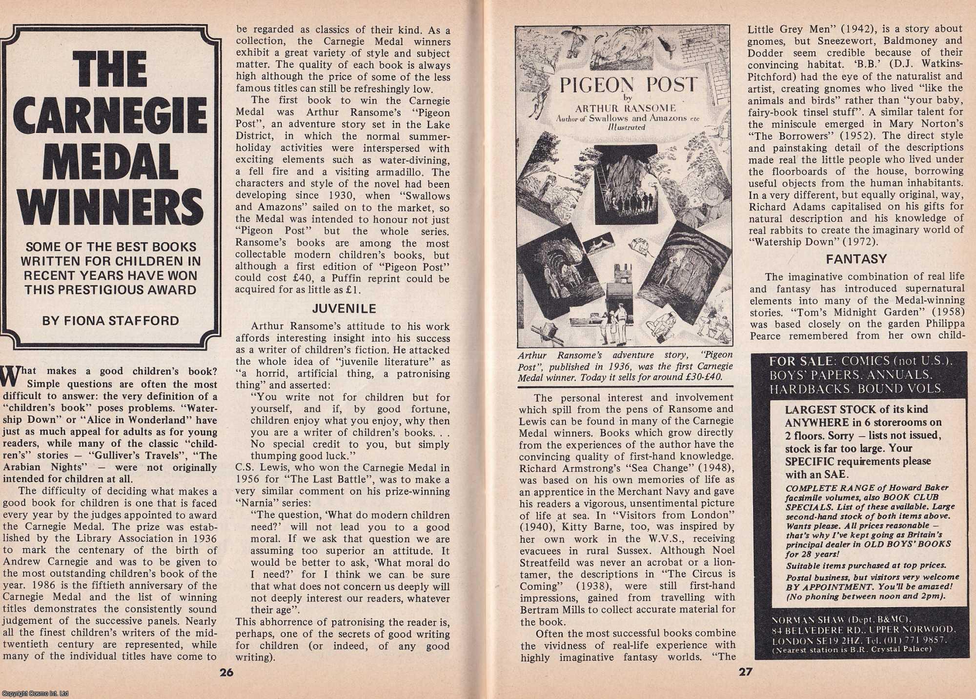 Fiona Stafford - The Carnegie Medal Winners. The Best Books Written for Children. This is an original article separated from an issue of The Book & Magazine Collector publication, 1986.