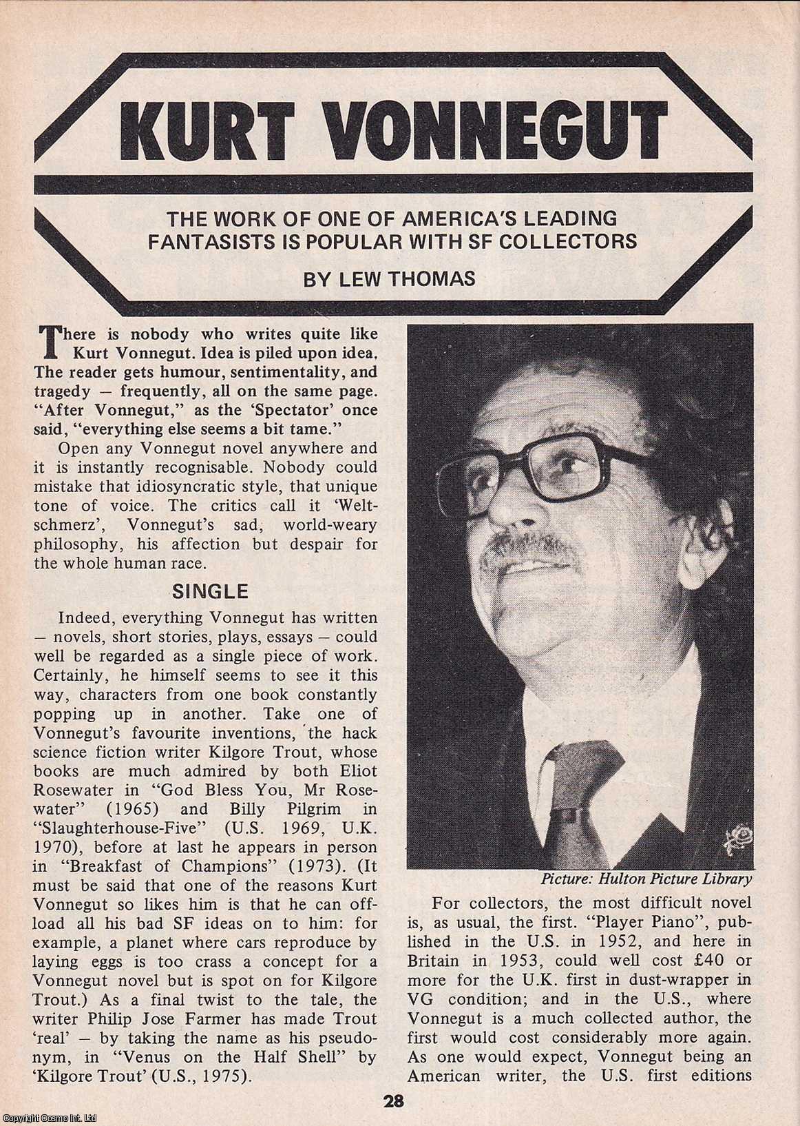 Lew Thomas - Kurt Vonnegut. One of America's Leading Fantasists is Popular with SF Collectors. This is an original article separated from an issue of The Book & Magazine Collector publication.