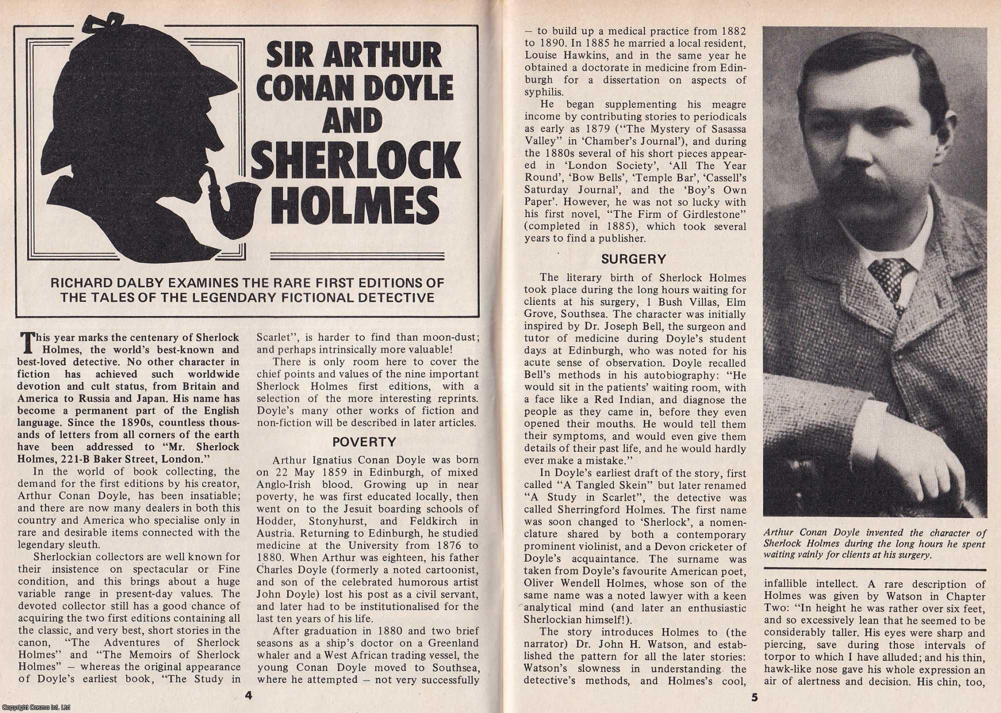 Richard Dalby - Sir Arthur Conan Doyle and Sherlock Holmes. The Tales of The Legendary Fictional Detective. This is an original article separated from an issue of The Book & Magazine Collector publication, 1987.