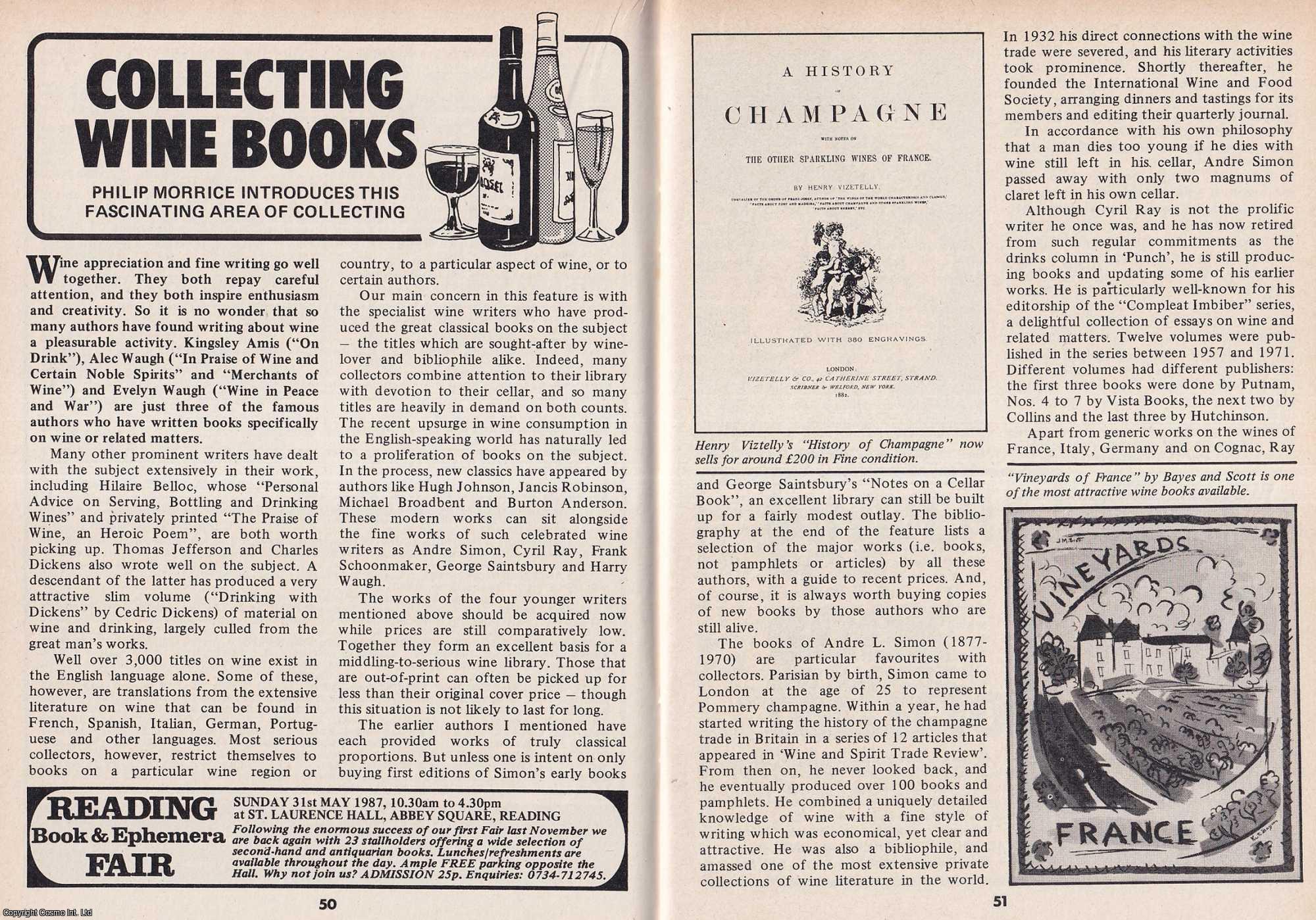 Philip Morrice - Collecting Wine Books : This Fascinating Area of Collecting. This is an original article separated from an issue of The Book & Magazine Collector publication, 1987.
