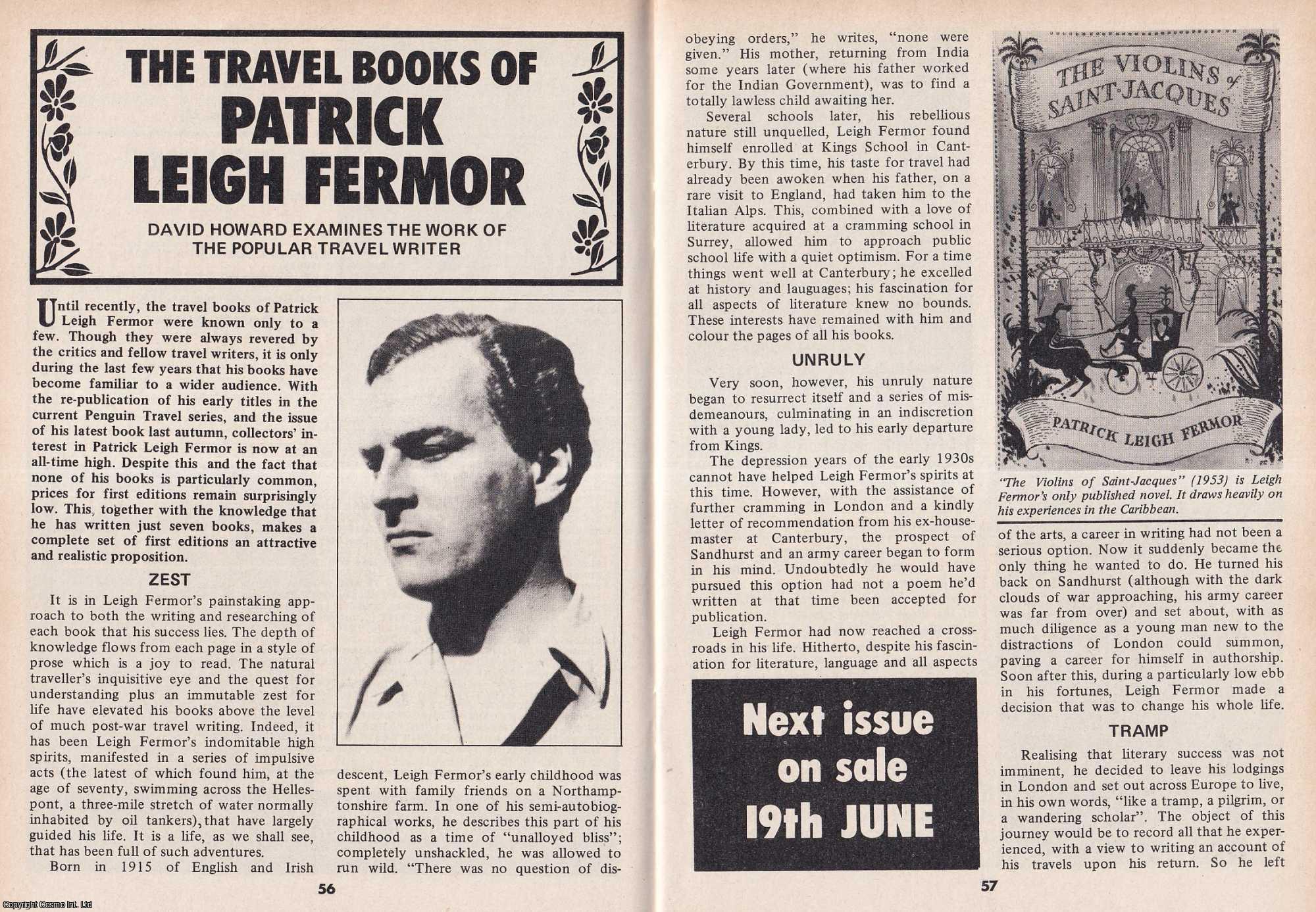 David Howard - The Travel Books of Patrick Leigh Fermor. This is an original article separated from an issue of The Book & Magazine Collector publication, 1987.