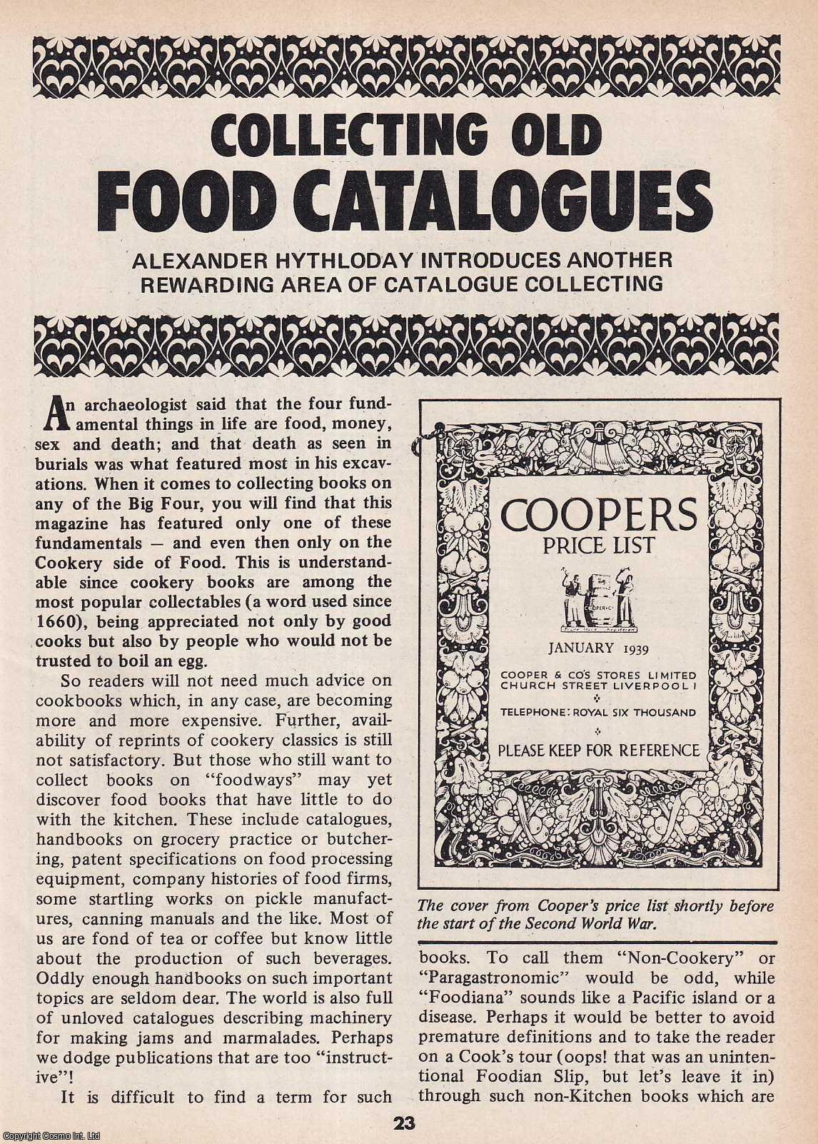 Alexander Hythloday - Collecting Old Food Catalogues. This is an original article separated from an issue of The Book & Magazine Collector publication, 1987.