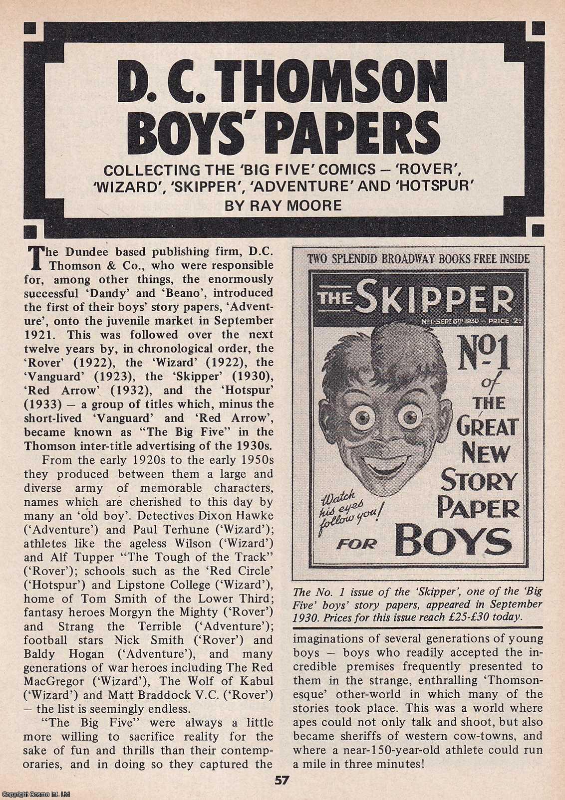 Ray Moore - D.C. Thomson Boys' Papers. This is an original article separated from an issue of The Book & Magazine Collector publication, 1988.