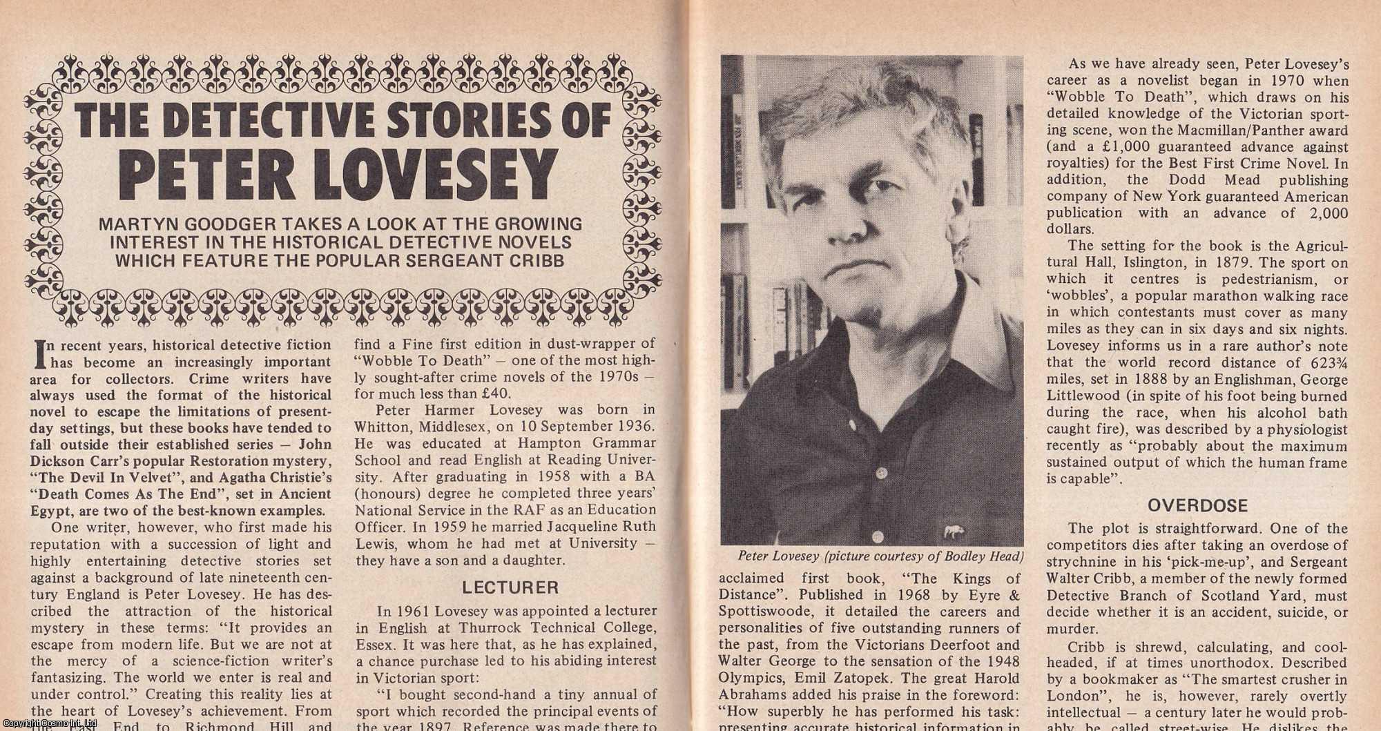 Martyn Goodger - The Detective Stories of Peter Lovesey. This is an original article separated from an issue of The Book & Magazine Collector publication, 1988.