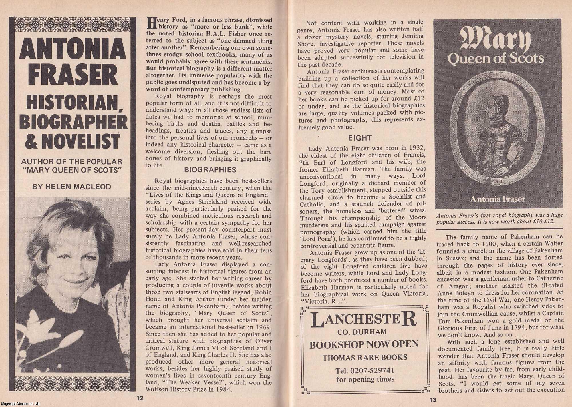 Helen Macleod - Antonia Fraser. Historian, Biographer and Novelist. This is an original article separated from an issue of The Book & Magazine Collector publication.