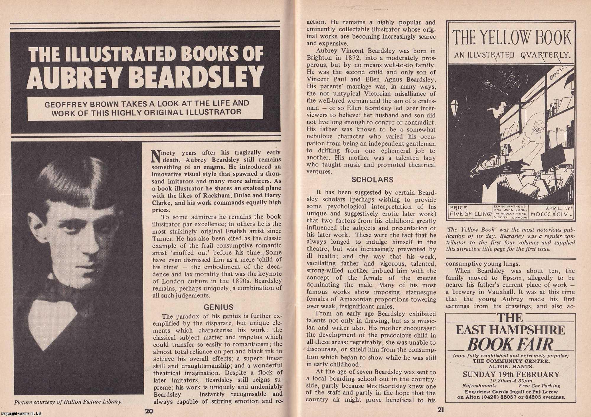 Geoffrey Brown - The Illustrated Books of Aubrey Beardsley. Looking at The Life and Works of The Illustrator. This is an original article separated from an issue of The Book & Magazine Collector publication.