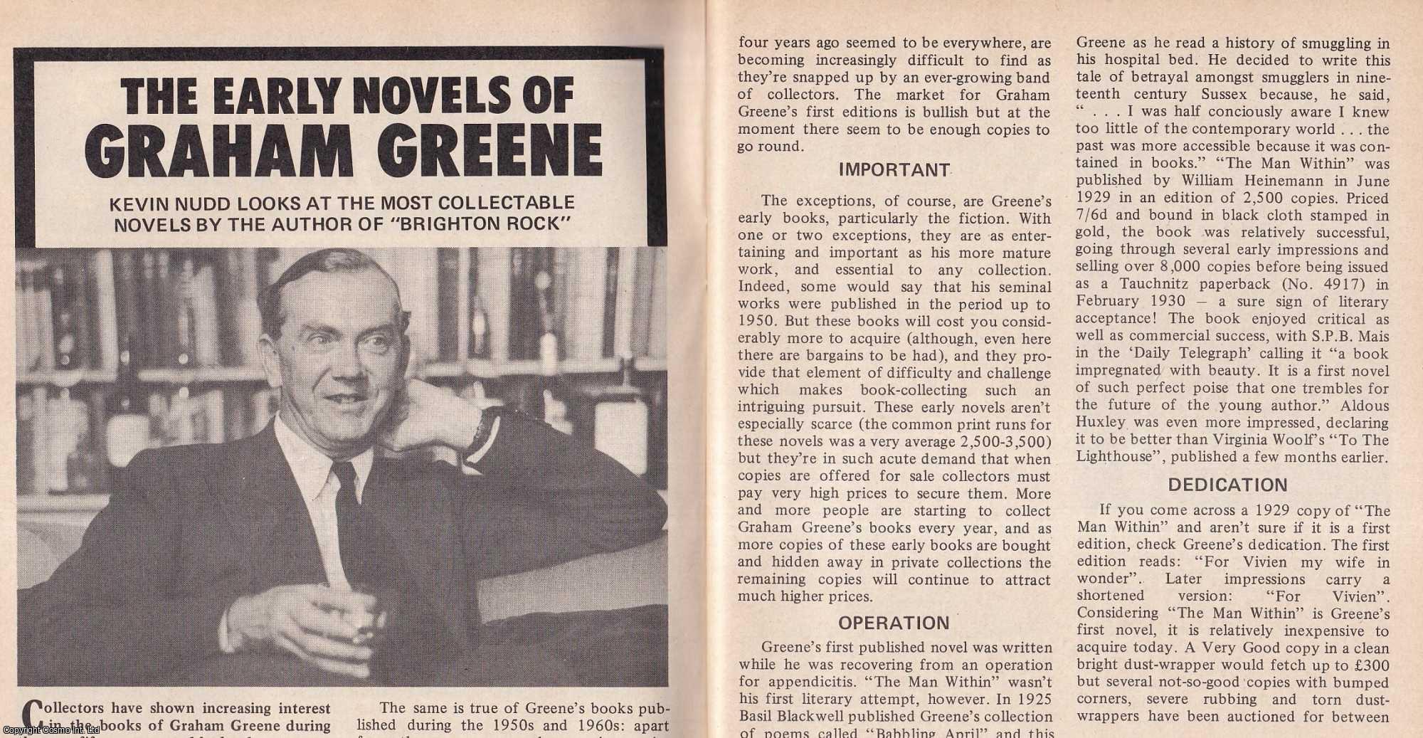 Kevin Nudd - The Early Novels of Graham Greene. This is an original article separated from an issue of The Book & Magazine Collector publication, 1989.