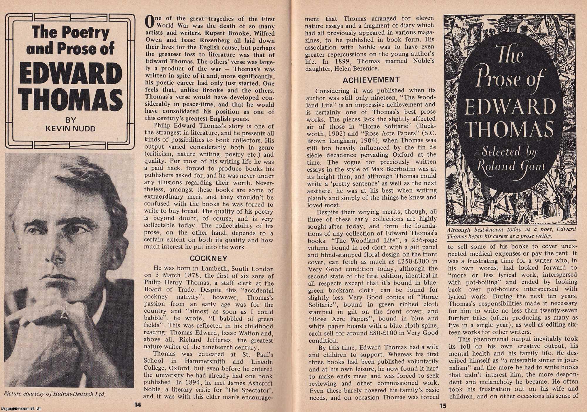 Kevin Nudd - The Poetry and Prose of Edward Thomas. This is an original article separated from an issue of The Book & Magazine Collector publication, 1990.